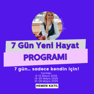 7 Gün Yeni Hayat Programı